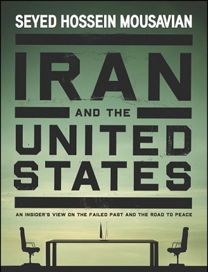 تحلیل حسین موسویان از امروز و فردای روابط ایران و امریکا 