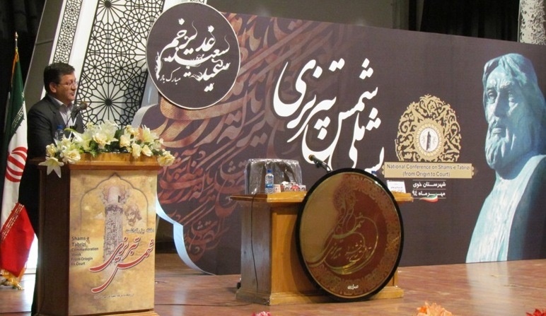 فرماندار خوی: شمس تبریزی روشنفکر زمان خویش بود